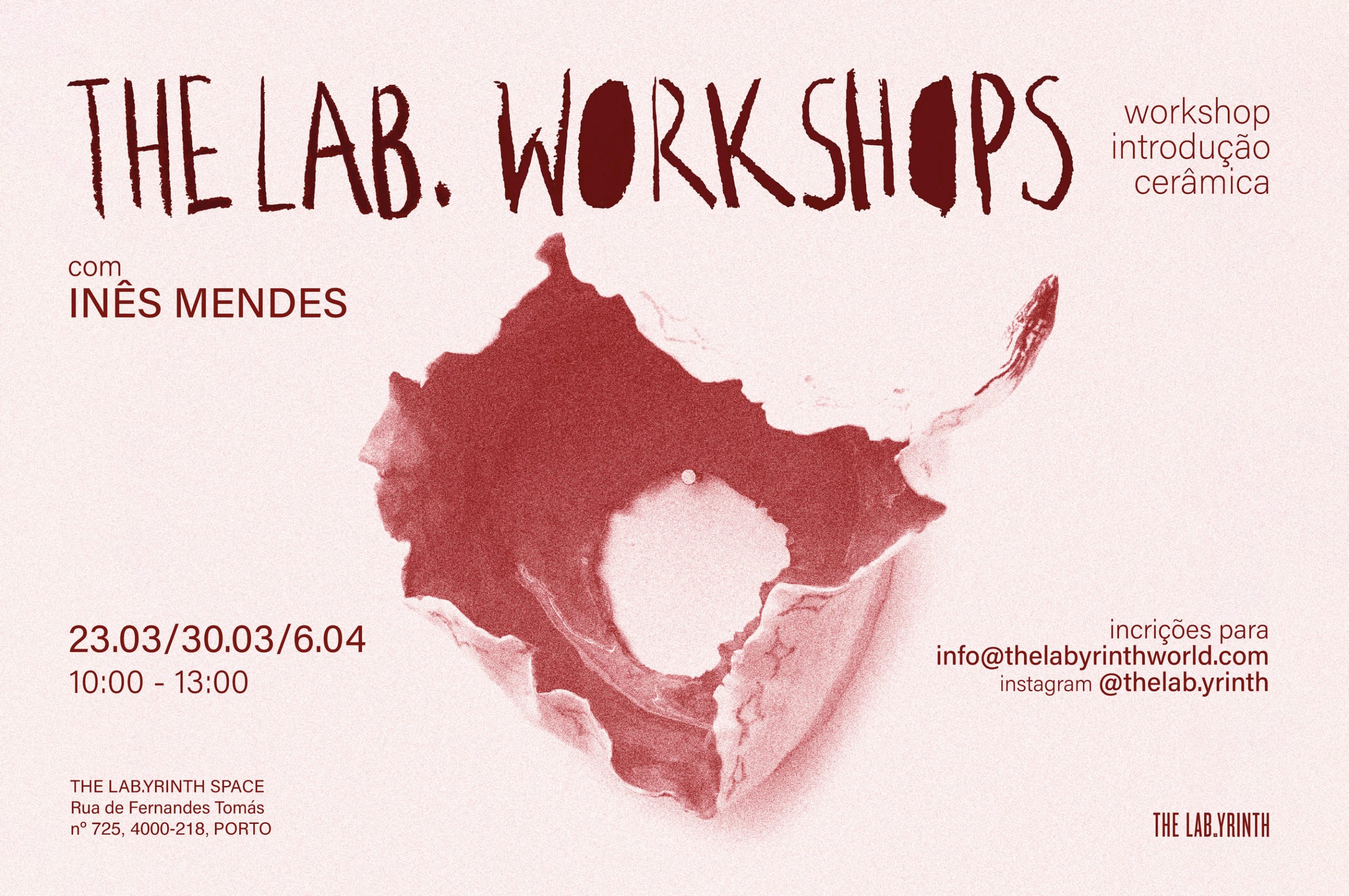 THE LAB.WORKSHOPS #01 - INTRODUÇÃO À CERÂMICA C/ INÊS MENDES