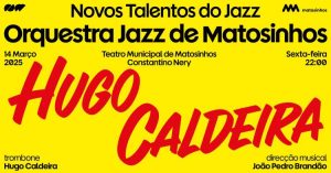 OJM & Hugo Caldeira | Novos Talentos do Jazz