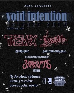 ABSA apresenta Treewax + Icosandria + Mamute @ Barracuda Clube de Roque