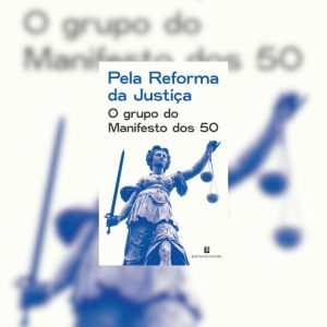 Apresentação do Livro Pela Reforma da Justiça
