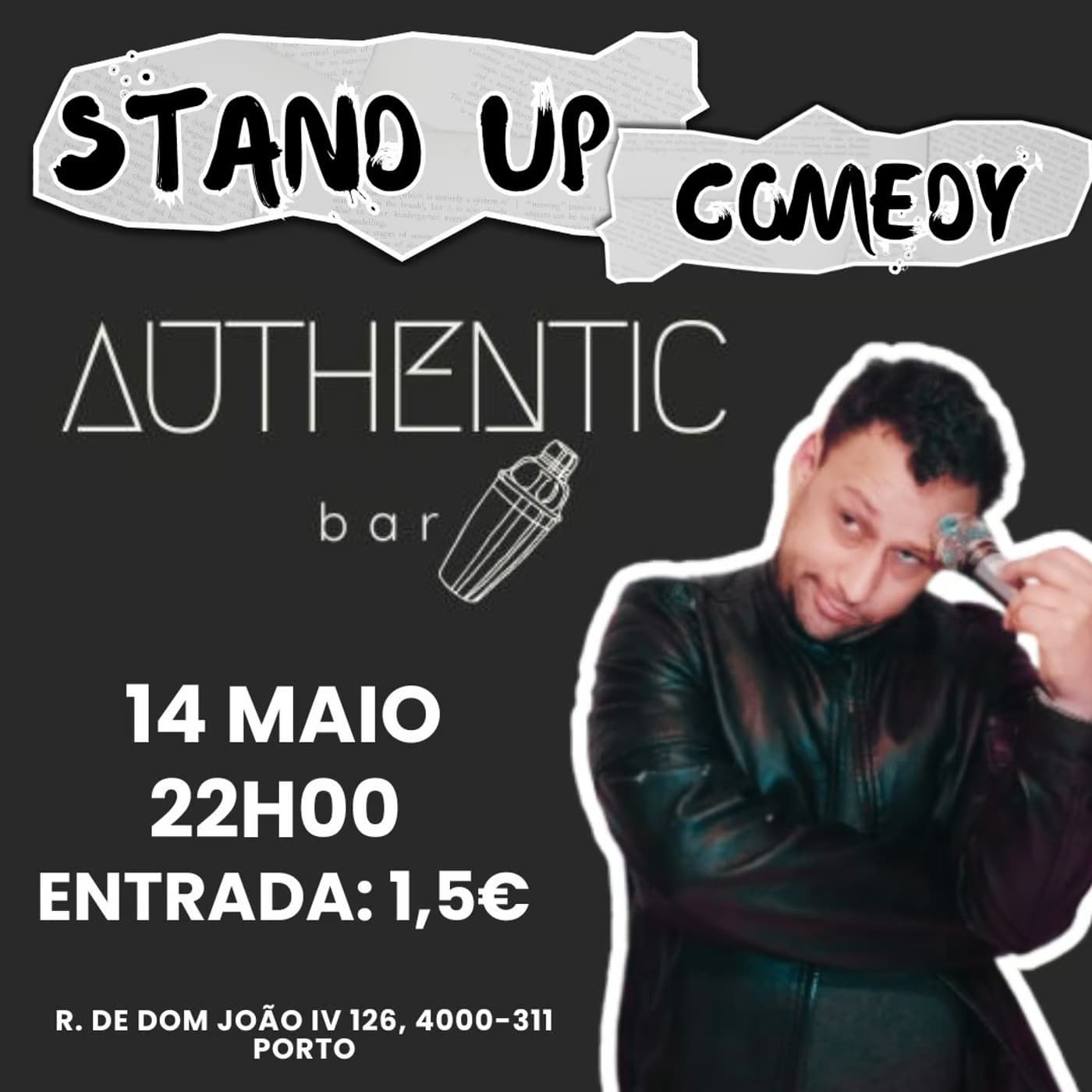 ð­ Authentic Stand Up Comedy com Rafu e convidados ð­ Prepare-se para uma noite de gargalhadas no Authentic Bar, com Rafu como anfitrião — um humorista camaleónico que mistura histórias pessoais, ironia e improviso com convidados especiais do circuito nacional de comédia. ð Data: 14 de maio de 2025 ð Horário: 22h ð Local: Authentic Bar, R. de Dom João IV, 126 — Porto ð¸ Entrada: 1,5€ ð Classificação etária: 16+ ð¤ Sobre o espetáculo: O Rafu, um “jovem velho” entre culturas, promete momentos hilariantes com piadas afiadas sobre o quotidiano, identidade e absurdos da vida. A cada sessão, diferentes comediantes sobem ao palco, garantindo variedade e surpresa. ð§ Para mais informações: [consultar página ou redes sociais do Authentic Bar] ✨ Reserve já o seu lugar e venha rir com estilo numa noite 100% autêntica! ð­ Authentic Stand Up Comedy with Rafu and guests ð­ Get ready for a night of laughter at Authentic Bar, hosted by Rafu — a shape-shifting comedian blending personal stories, irony, and improvisation with guest performers from Portugal’s comedy scene. ð Date: May 14, 2025 ð Time: 10:00 PM ð Location: Authentic Bar, R. de Dom João IV, 126 — Porto ð¸ Admission: €1.5 ð Age rating: 16+ ð¤ About the show: Rafu, a “young old soul” with multicultural roots, delivers sharp humor on identity, daily life, and life’s absurdities. Each session features different comedians, ensuring a fresh and surprising lineup. ð§ For more information: [check Authentic Bar’s website or social media] ✨ Book your spot now and join us for an authentically hilarious night!