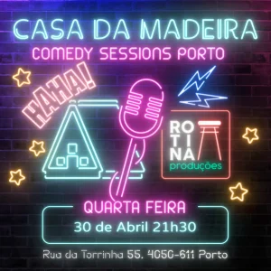 Casa da Madeira Comedy Sessions 30/04