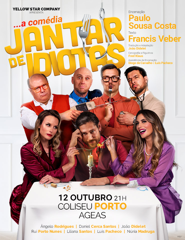 Jantar de Idiotas - Coliseu Porto Ageas