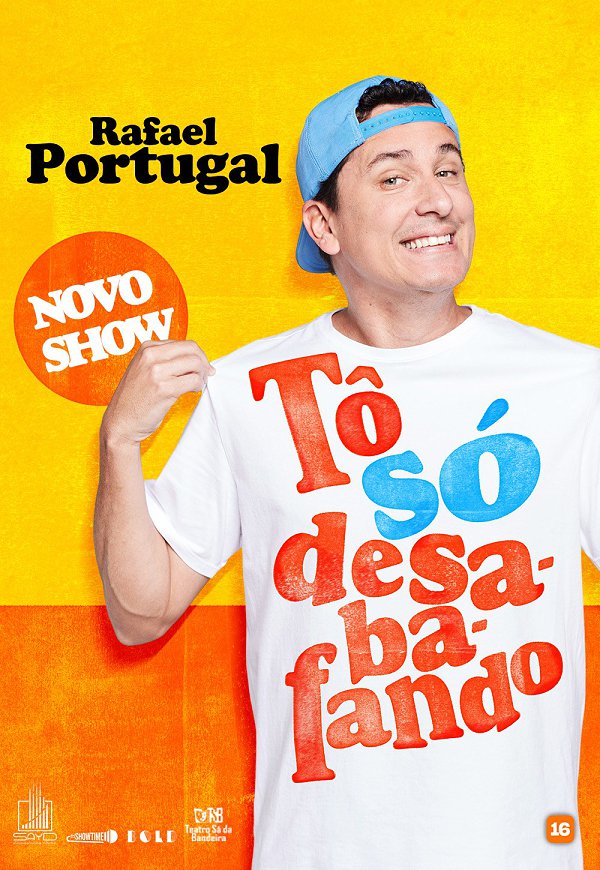 Rafael Portugal | Tô Só Desabafando - Teatro Sá da Bandeira