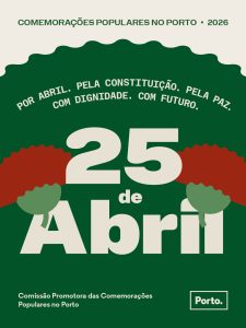 Celebrações do 25 de Abril 2026 – Porto