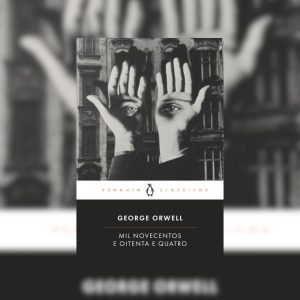 1984, de George Orwell