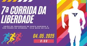 7.ª Corrida da Liberdade – Vila Nova de Gaia