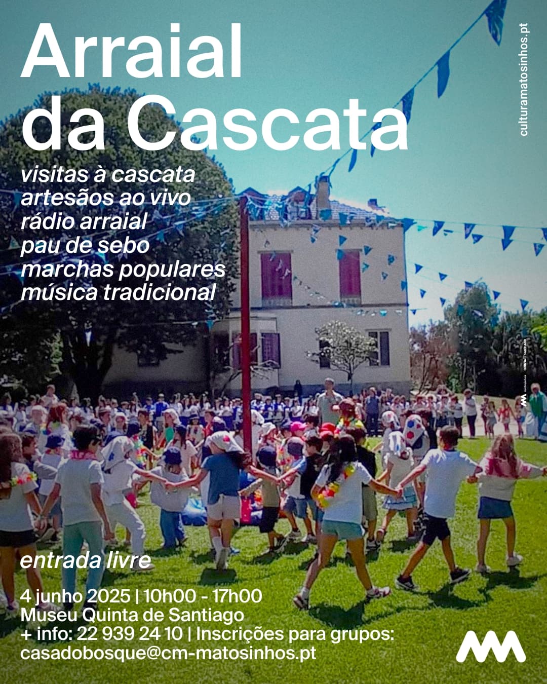 ARRAIAL DA CASCATA 2025 | Museu Quinta de Santiago