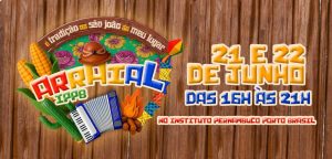 Arraial Instituto Pernambuco-Porto 2025