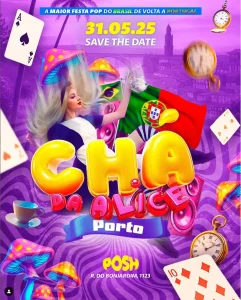 CHA DA ALICE - POSH PORTO