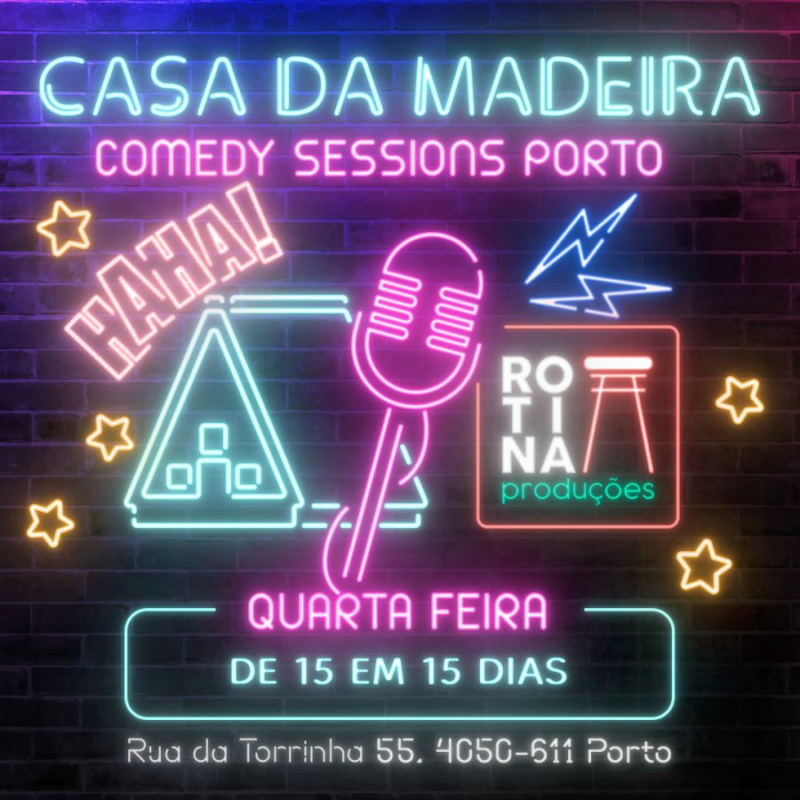 Casa da Madeira Comedy Sessions 28/Mai