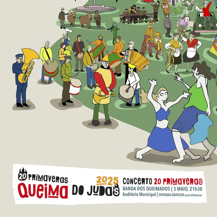 Concerto “20 Primaveras” – Celebração da Queima do Judas