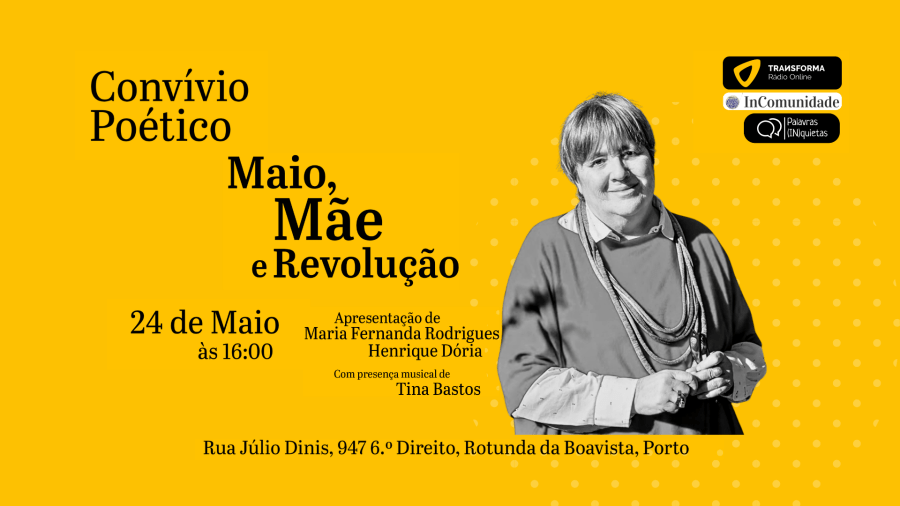 Convívio Poético Maio, Mãe e Revolução