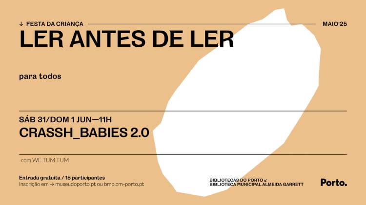 FESTA DA CRIANÇA — LER ANTES DE LER — CRASSH_BABIES 2.0
