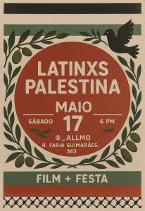 Latinxs for Palestina - Noite de filme e festa