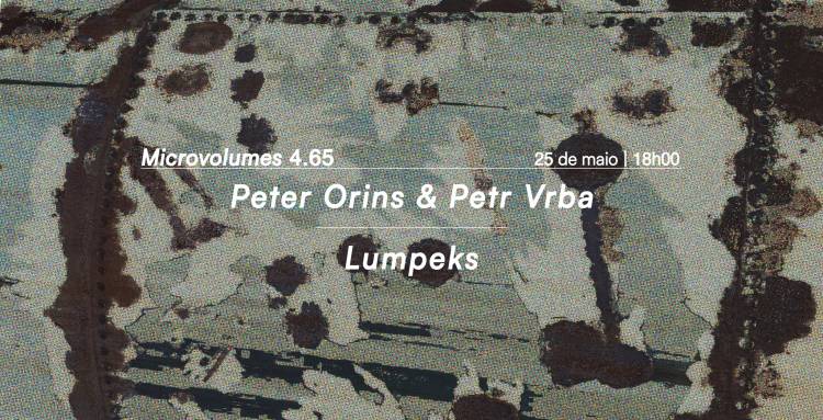 Microvolumes 4.65 Peter Orins & Petr Vrba Lumpeks