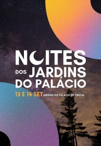 NOITES DOS JARDINS DO PALÁCIO