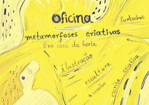 Oficina de Metamorfoses Criativa