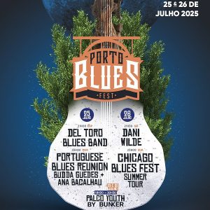PORTO BLUES FEST 2025