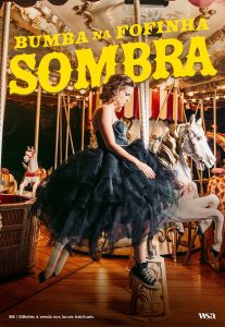SOMBRA - BUMBA NA FOFINHA
