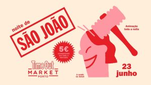 São João 2025 no Time Out Market Porto