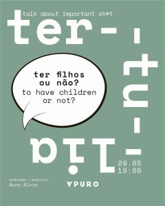 Tertúlia - Ter ou Não Ter Filhos?
