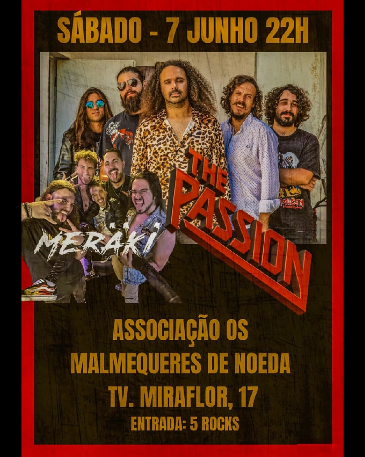 The Passion + Meraki ao Vivo Rock Emergente do Porto Abala Malmequeres de Noêda