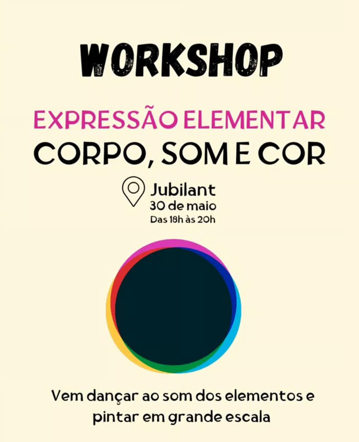 Workshop “Expressão Elementar: Corpo, Som e Cor” no Jubilant