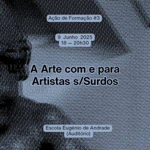 A Arte com e para Artistas s/Surdos