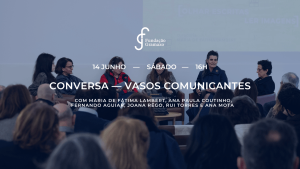 Conversa Vasos Comunicantes Diálogo Entre Palavra e Imagem na Fundação Gramaxo