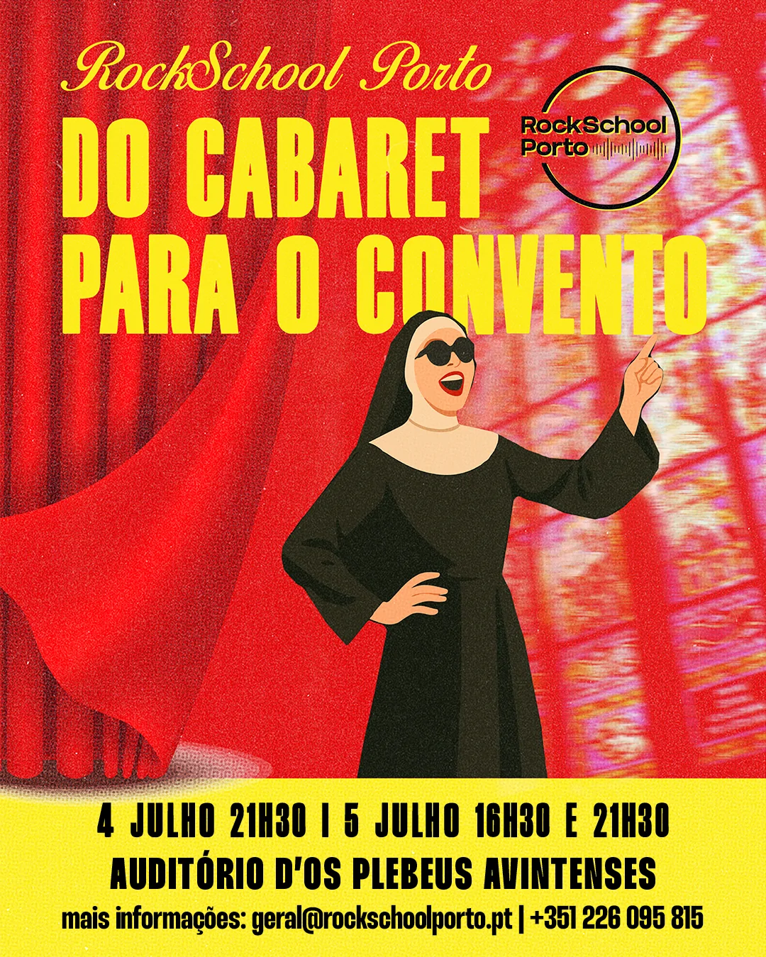 Do Cabaret para o Convento - Musical RockSchool Porto
