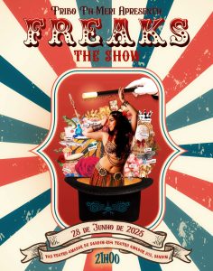 FREAKS - THE SHOW