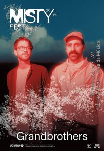 GRANDBROTHERS MISTY FEST