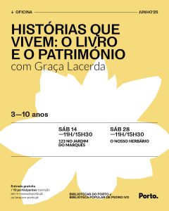 HISTÓRIAS QUE VIVEM: O LIVRO E O PATRIMÓNIO
