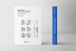 Lançamento do livro “Teoria e desenho da arquitectura em Portugal, 1956–1974”