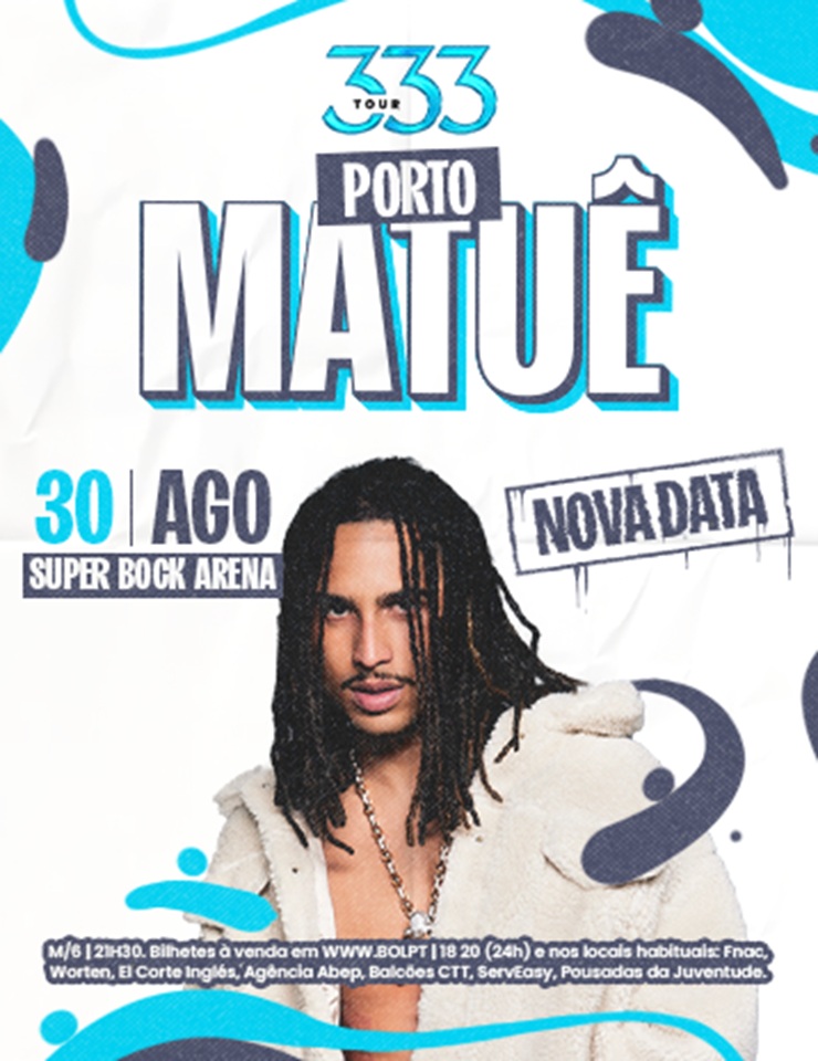 Matuê – Tour 333 - Super Bock Arena