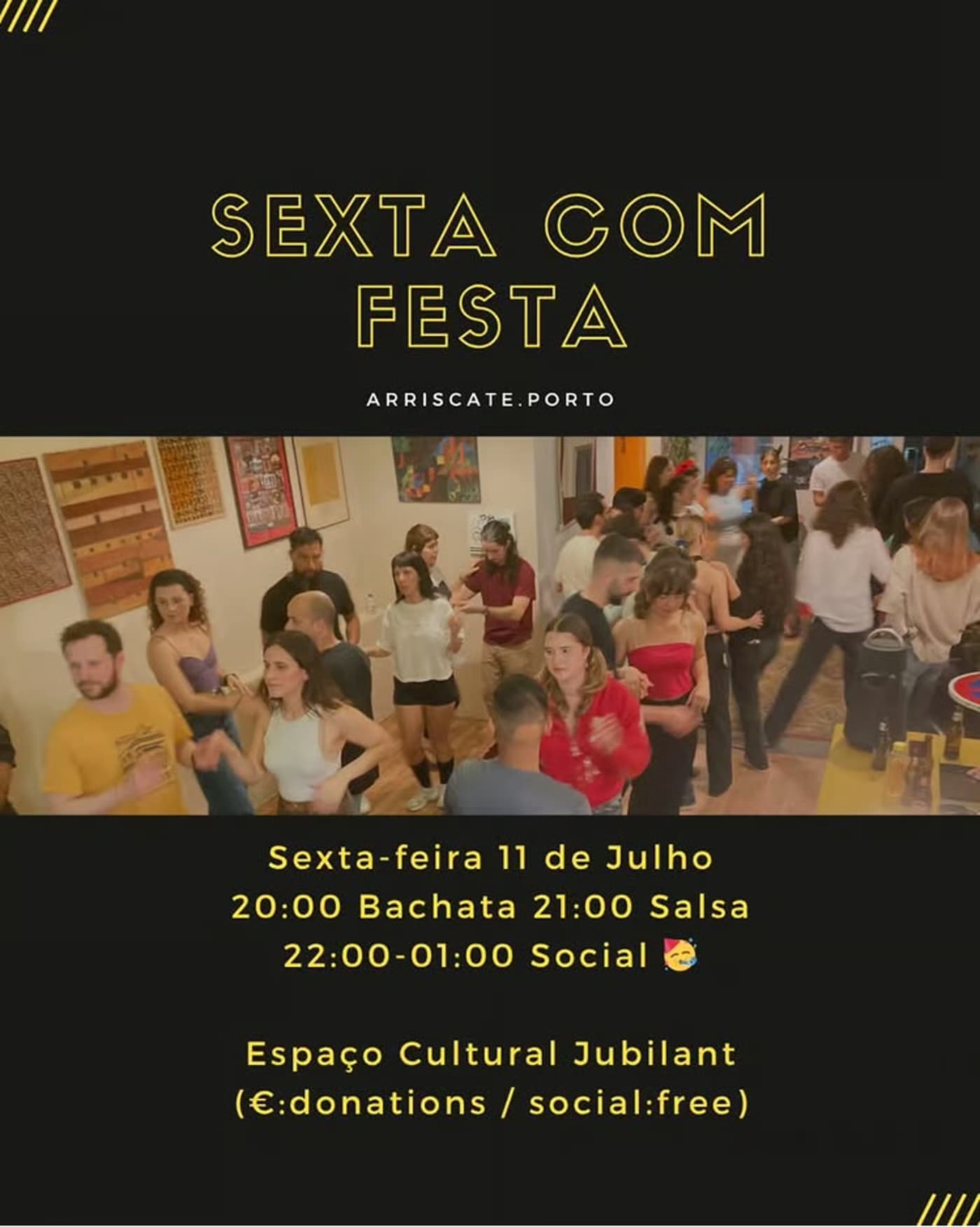 Sexta com Festa — Arrisca-te Porto