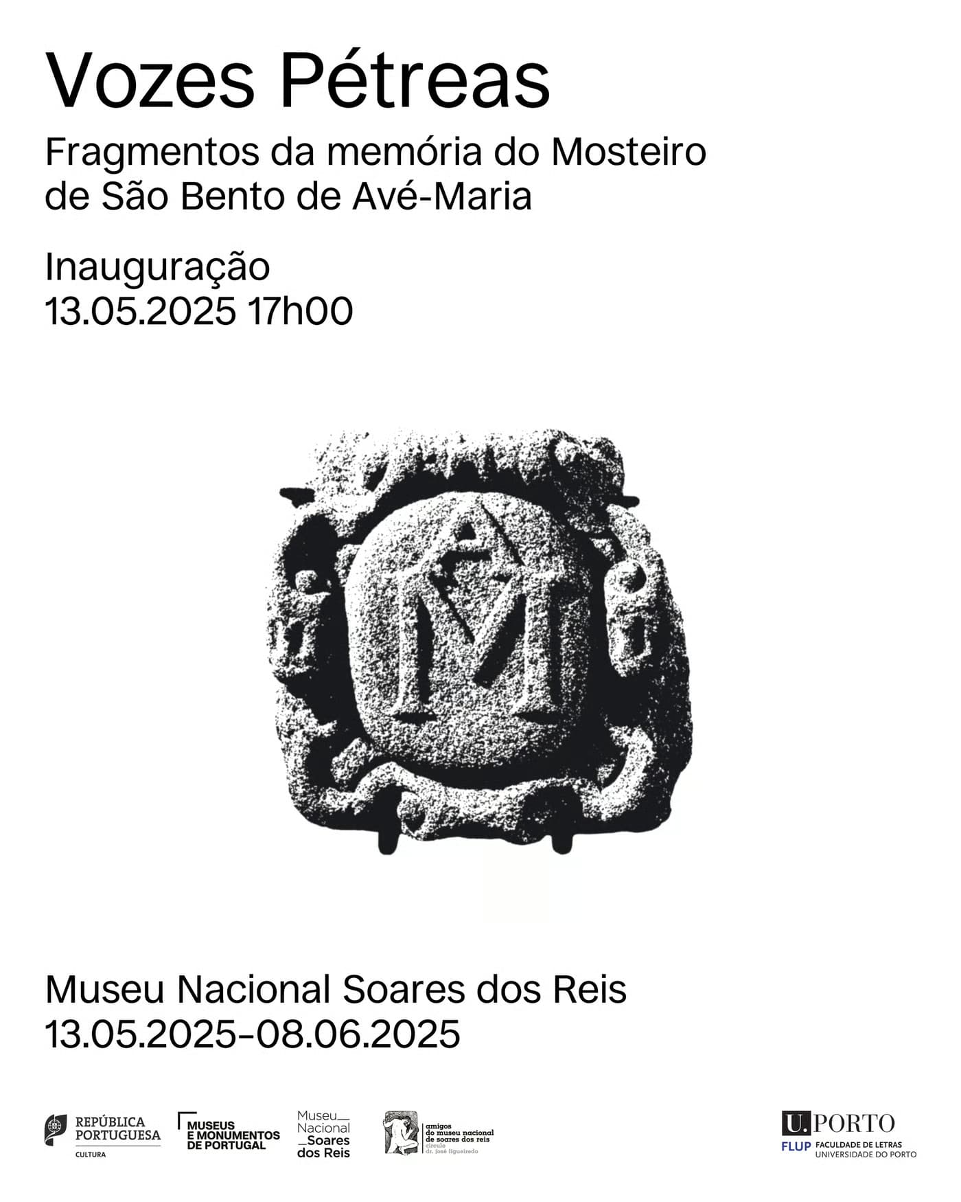 Vozes Pétreas Fragmentos da Memória do Mosteiro de S. Bento de Avé-Maria