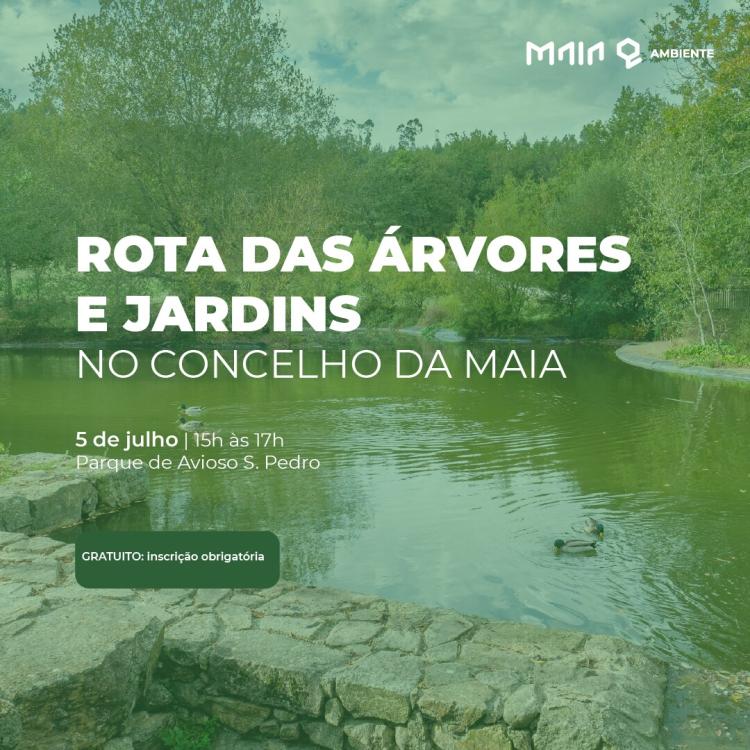 Rota das Árvores e Jardins do Concelho da Maia no Parque de Avioso