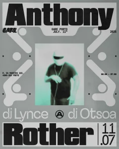Anthony Rother, DJ Lynce e DJ Otsoa no Gare Porto