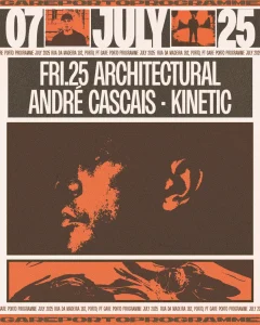 Architectural, André Cascais e Kinetic agitam o Gare Porto