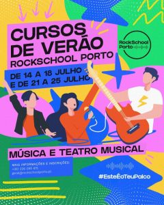 Cursos de Verão RockSchool Porto — Vem Brilhar no Palco!