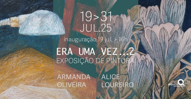 Exposição de Pintura “Era uma vez ... 2” no Porto