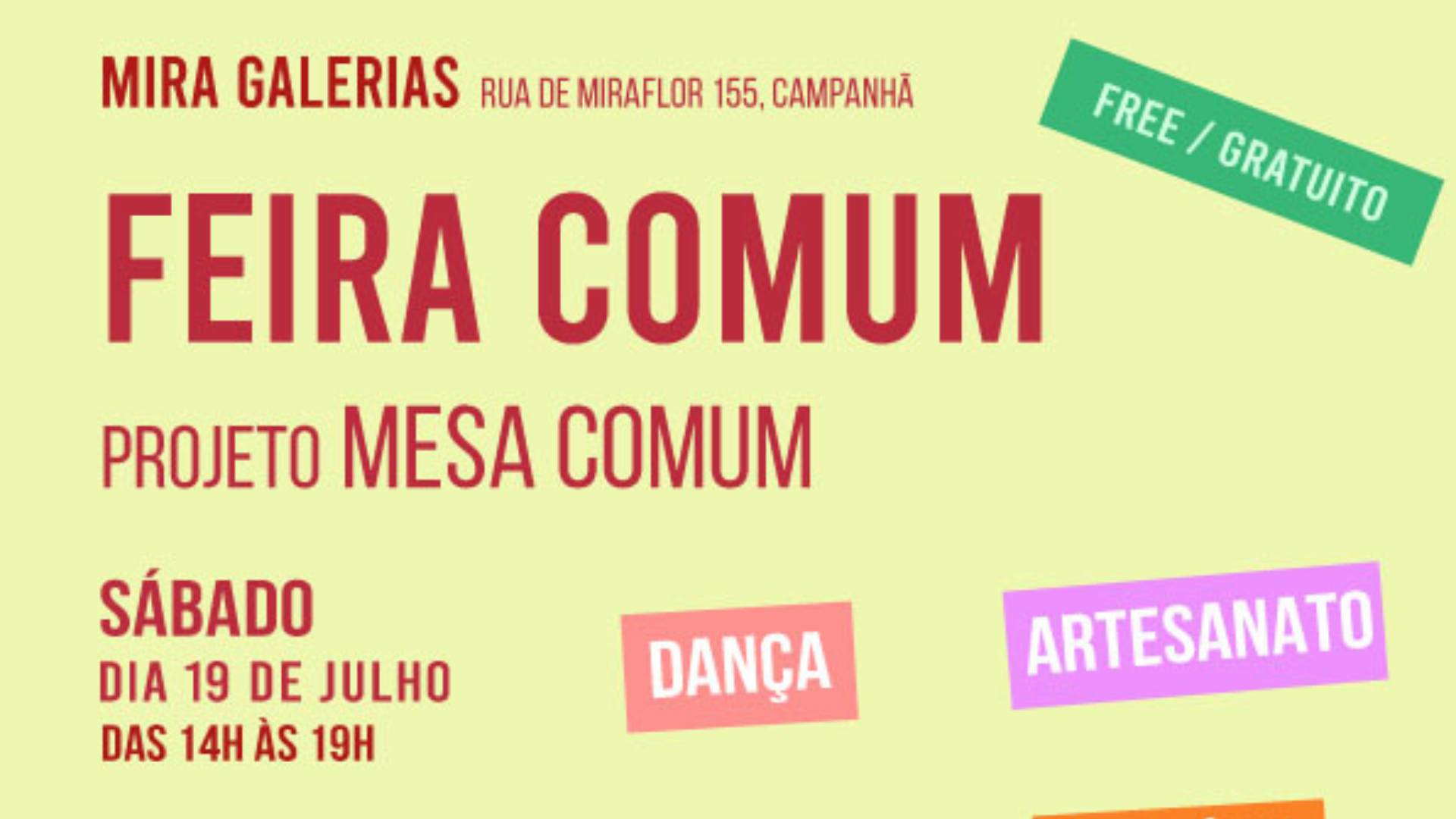 Feira Comum nas Galerias Mira