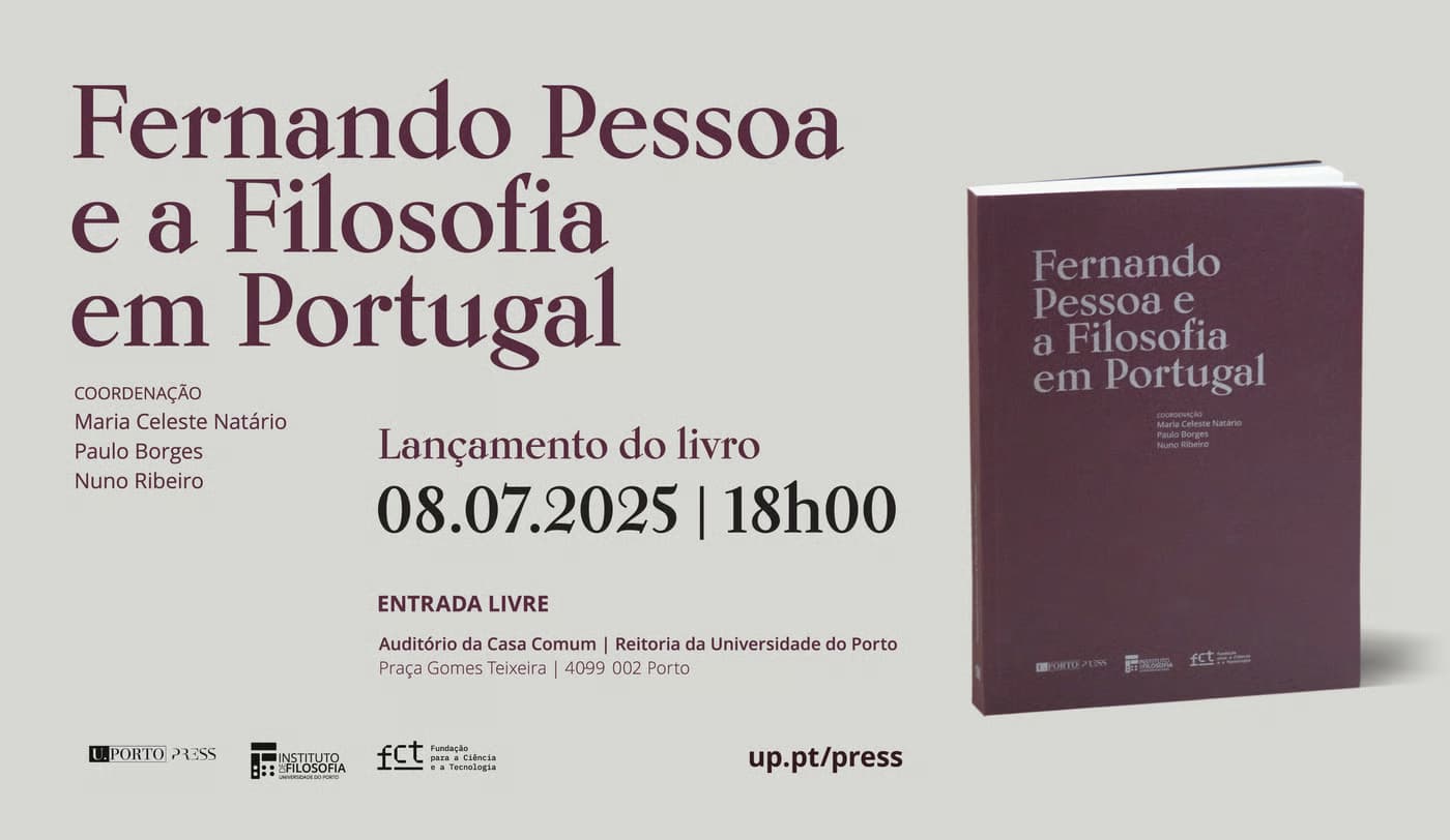 Fernando Pessoa e a Filosofia em Portugal – Lançamento do Livro na U.Porto