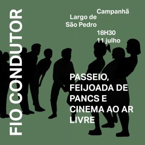 Fio Condutor em Campanhã Passeio, feijoada de plantas e cinema ao ar livre