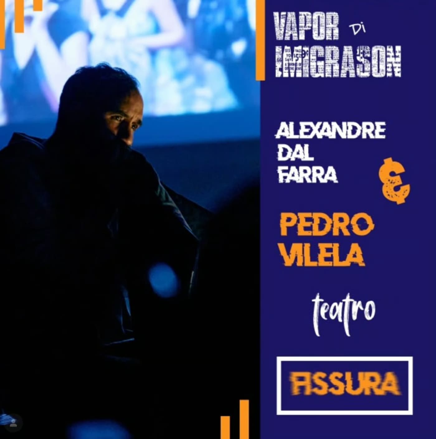 Fissura – Teatro no Evento Vapor di Imigracion