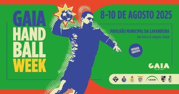 Gaia Handball Week 2025 — Andebol de Alto Nível em Vila Nova de Gaia