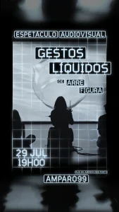 Gestos Líquidos
