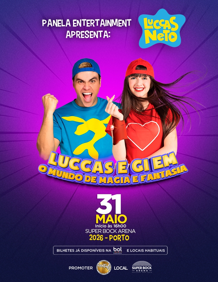 Luccas Neto – Tour 2026 | Porto